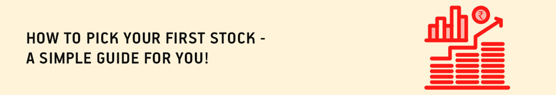How to Pick Your First Stock